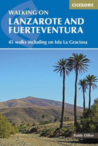 Книга Walking on Lanzarote and Fuerteventura Paddy Dillon