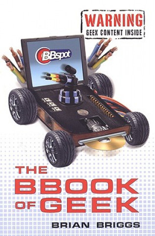 Carte Book of Geek Brian Briggs