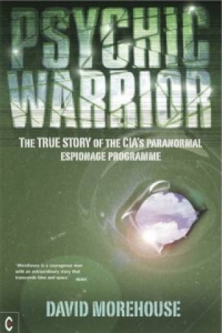 Könyv Psychic Warrior David Morehouse