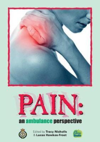 Kniha Pain: an ambulance perspective NICHOLLS  TRACY