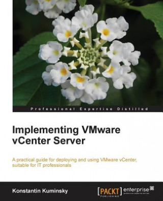 Kniha Implementing VMware vCenter Server Konstantin Kuminsky