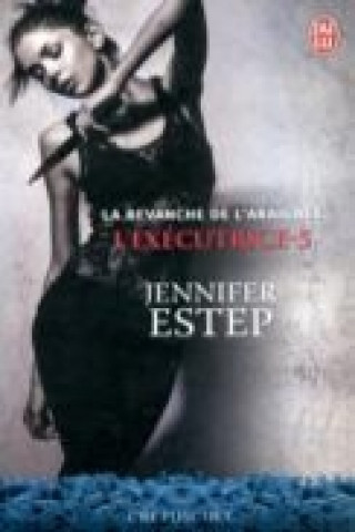 Book L'Executrice 5/LA Revanche De L'Araignee Jennifer Estep