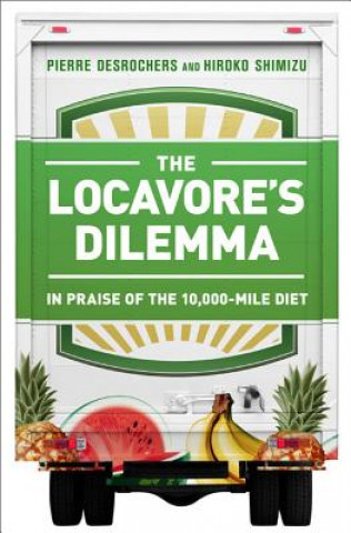 Libro Locavore's Dilemma Hiroko Shimizu