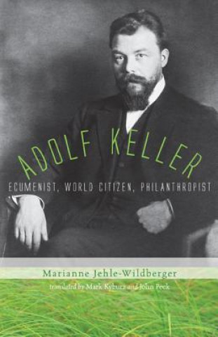 Kniha Adolf Keller Marianne Jehle-Wildberger