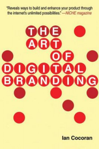 Kniha Art Of Digital Branding Ian Cocoran
