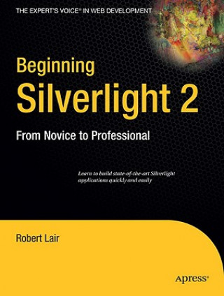 Kniha Beginning Silverlight 2 Bob Lair