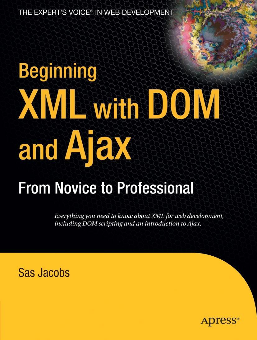 Book Beginning XML with DOM and Ajax Sas Jacobs