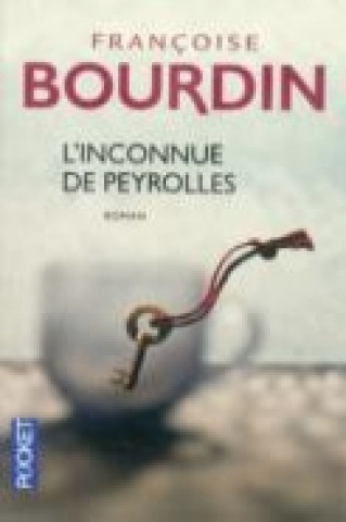 Carte L'Inconnue De Peyrolles Francoise Bourdin