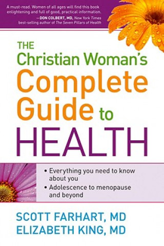 Buch Christian Woman's Complete Guide To Health, The MS Elizabeth King