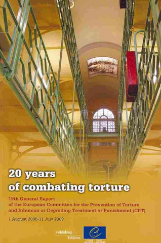 Könyv 20 Years of Combating Torture Council of Europe