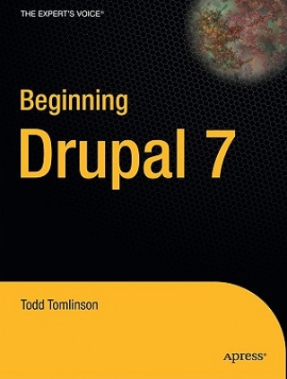 Книга Beginning Drupal 7 Todd Tomlinson