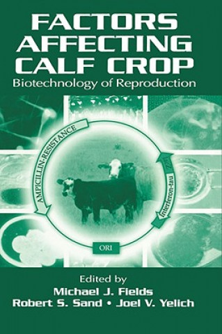 Buch Factors Affecting Calf Crop Michael J. Fields