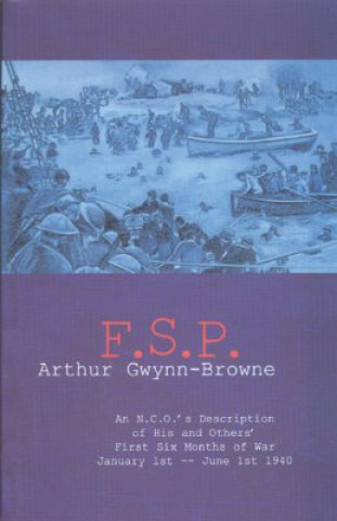 Book F.S.P. Arthur Gwynn-Browne