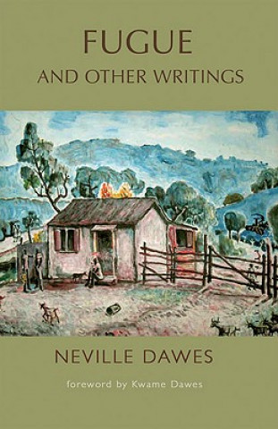 Kniha Fugue and Other Writings Neville Dawes