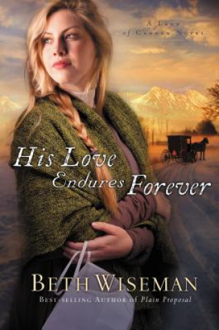 Kniha His Love Endures Forever Beth Wiseman