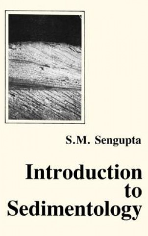 Libro Introduction to Sedimentology Supriya Sengupta