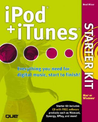 Book iPod and iTunes Starter Kit Brad Miser