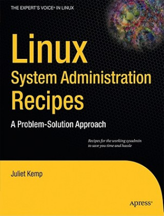 Kniha Linux System Administration Recipes Juliet Kemp