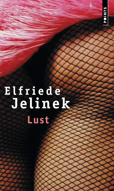 Kniha Lust Elfreide Jelinek