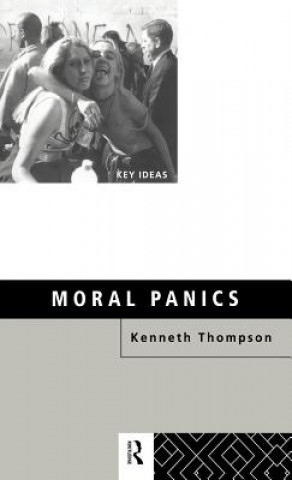 Książka Moral Panics Professor Kenneth Thompson