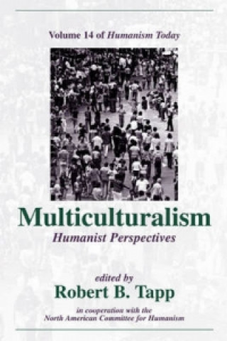 Knjiga Multiculturalism Robert B. Tapp