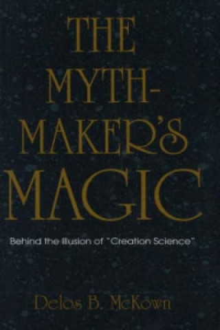 Carte Mythmaker's Magic Delos B. McKown