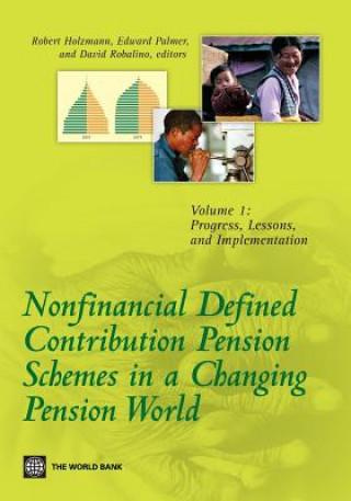 Książka Nonfinancial Defined Contribution Pension Schemes in a Changing Pension World: Volume 1 World Bank