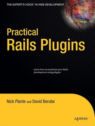 Knjiga Practical Rails Plugins David Berube