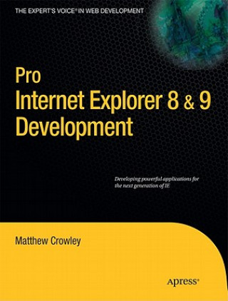 Carte Pro Internet Explorer 8 & 9 Development Matthew Crowley