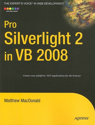 Książka Pro Silverlight 2 in VB 2008 Matthew MacDonald