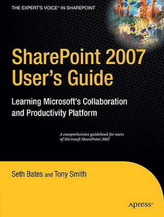 Könyv SharePoint 2007 User's Guide T. Smith