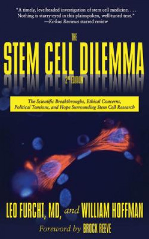 Книга Stem Cell Dilemma William Hoffman