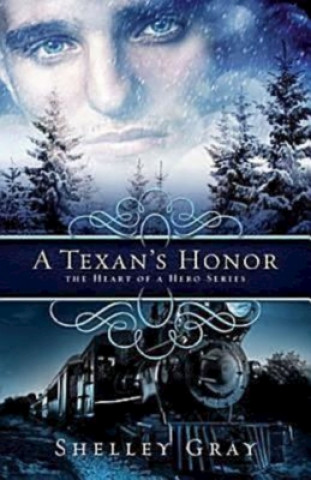 Book Texan's Honor Shelley Shepard Gray