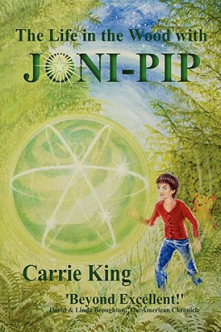 Book Life in the Wood with Joni-Pip Carrie King