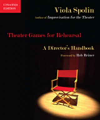 Книга Theater Games for Rehearsal Viola Spolin