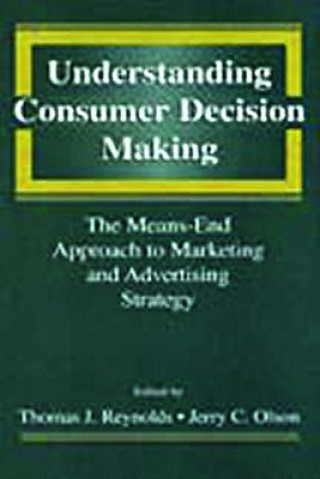 Boek Understanding Consumer Decision Making Thomas J. Reynolds
