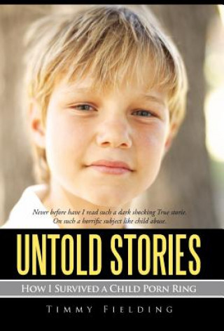 Knjiga Untold Stories Timmy Fielding