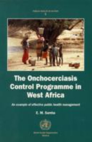Carte Onchocerciasis Control Programme in West Africa E.M. Samba