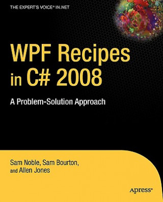 Książka WPF Recipes in C# 2008 Sam Noble