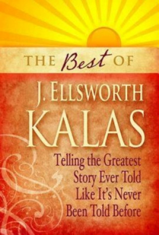 Книга Best of J. Ellsworth Kalas J. Ellsworth Kalas