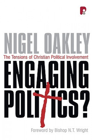 Carte Engaging Politics? Nigel W Oakley