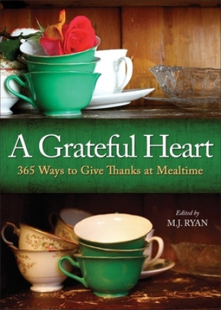 Knjiga Grateful Heart M. J. Ryan