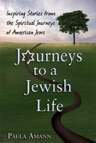 Carte Journeys to a Jewish Life Paula Amann