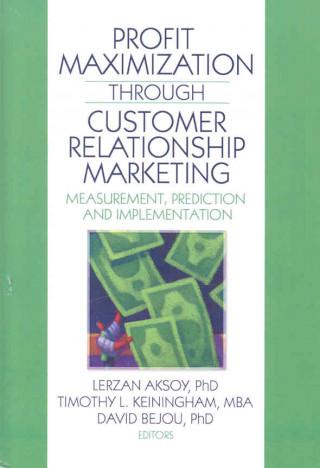 Buch Profit Maximization Through Customer Relationship Marketing Lerzan Aksoy