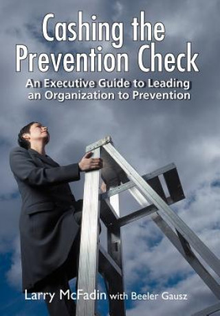 Carte Cashing the Prevention Check Larry McFadin