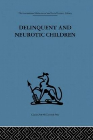 Book Delinquent and Neurotic Children 