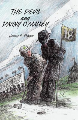 Libro Devil and Danny O'Malley Professor James (New York University) Fraser