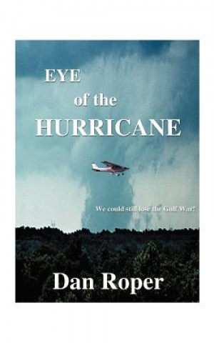 Kniha Eye of the Hurricane Don Roper