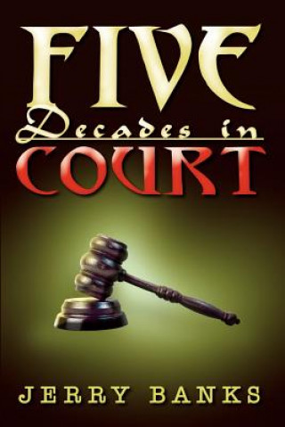 Livre Five Decades in Court Banks