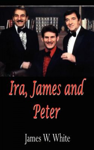 Könyv IRA, James and Peter White